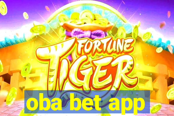 oba bet app